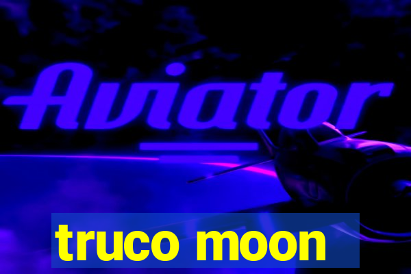 truco moon - crash & poker